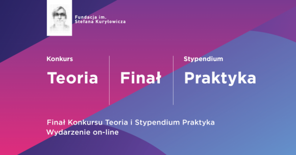 FINAŁ KONKURSÓW FUNDACJI IM. STEFANA KURYŁOWICZA Dom, LIFESTYLE - 15 października br., podczas spotkania w Warszawskim Pawilonie Architektury ZODIAK, zaprezentowane zostaną efekty 6-miesięcznej pracy zwycięzców konkursów TEORIA i PRAKTYKA organizowanych przez Fundację im. Stefana Kuryłowicza.